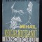 Gh. I. Georgescu-Buzău - Mihail Kogălniceanu, &icirc;nnoitorul (1947)