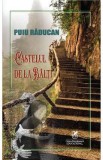 Castelul de la Balti - Puiu Raducan