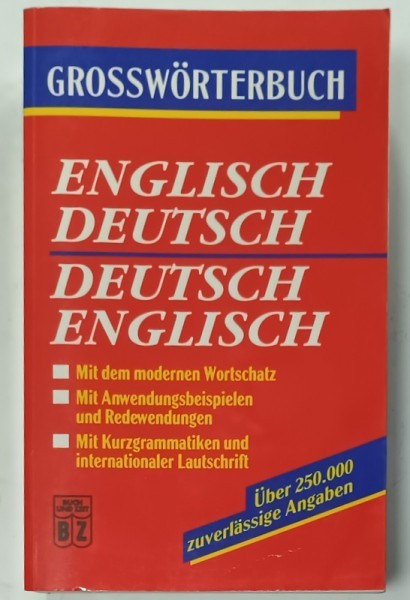 GROSSWORTERBUCH , ENGLISH - DEUTSCH / DEUTSCH - ENGLISCH , 2000 , PENTRU VORBITORII DE LIMBA GERMANA