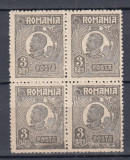 ROMANIA 1919/1922 LP 72 REGELE FERDINAND 3 BANI HARTIE GROASA BLOC 4 TIMBRE MNH, Nestampilat