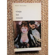 Viata Lui Renoir - Henri Perruchot