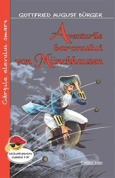 Aventurile baronului von Munchhausen &ndash; Gottfried August Burger