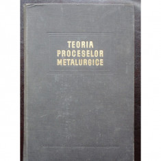 TEORIA PROCESELOR METALURGICE - OPREA FLOREA