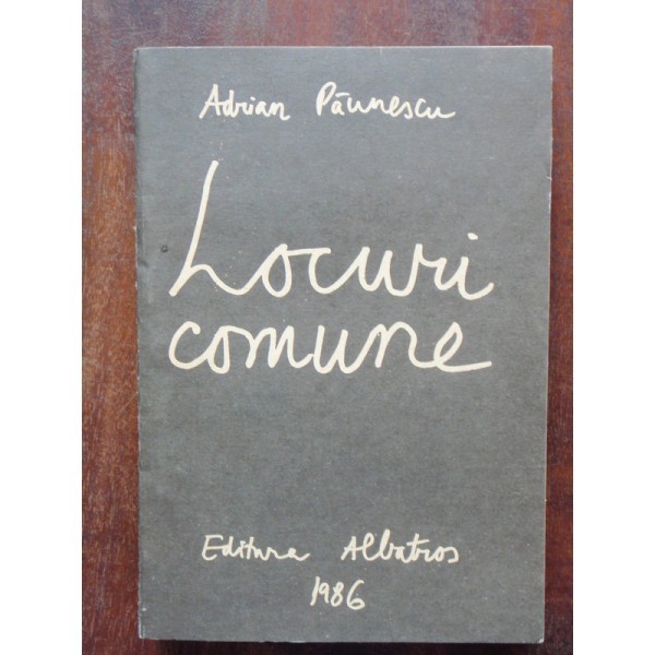 LOCURI COMUNE - ADRIAN PAUNESCU