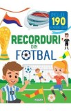 Carte Recorduri Fotbal Copii Educativa cu 190 Abțibilduri si Ilustrații Color