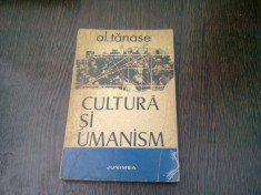 CULTURA SI UMANISM - AL. TANASE foto