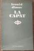 LEONID DIMOV - LA CAPAT (VERSURI, editia princeps - 1974 / tiraj 700 ex.) [DEDICATIE / AUTOGRAF]