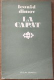 LEONID DIMOV - LA CAPAT (VERSURI, editia princeps - 1974 / tiraj 700 ex.) [DEDICATIE / AUTOGRAF]
