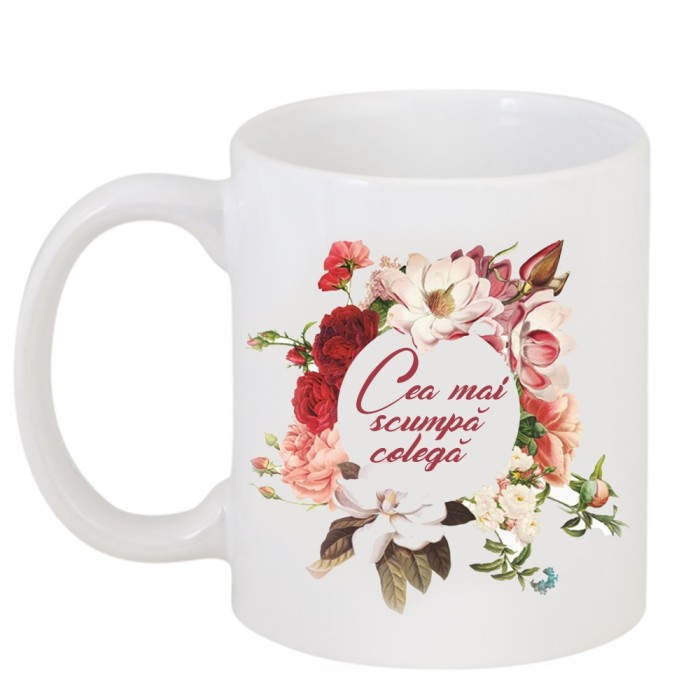Cana alba personalizata &quot;Cea mai scumpa colega &quot;, INOVATIX&reg;. 330ml