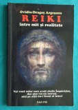 Ovidiu Dragos Argeseanu &ndash; Reiki intre mit si realitate