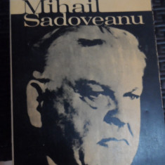 Pe Urmele Lui Mihail Sadoveanu - Dan Manuca ,548879