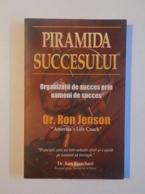 PIRAMIDA SUCCESULUI de RON JENSON foto