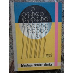 TEHNOLOGIA FIBRELOR CHIMICE de GUTIUM P. ...MATACHE S. , 1963