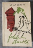 Cella Serghi - Fetele lui Barotă (coperta: Silvia Cambir)