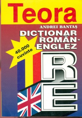 Dictionar roman - englez - Andrei Bantas foto