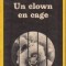 Un clown en cage