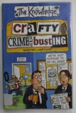 CRAFTY CRIME - BUSTING by RACHEL WRIGHT , illuastrated by ROYSTON ROBERTSON , 2003