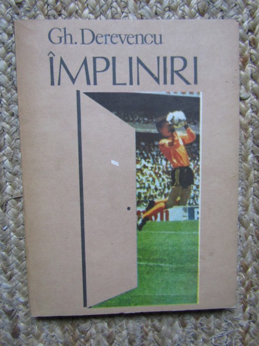 Impliniri - Gheorghe Derevencu