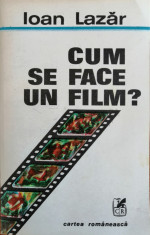 Cum se face un film?, Ioan Lazar, 1986 foto