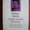 Baltasar Gracian - Cartile omului desavarsit. Eroul, Politicianul, discernatorul, oracolul manual, cuminecatorul