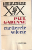 PAUL GADENNE - CARTIERELE SELECTE ( RS XX )