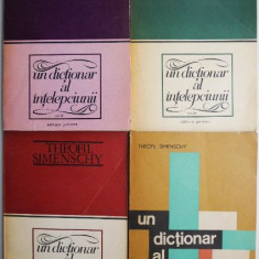 Un dictionar al intelepciunii (4 volume) – Theofil Simenschy