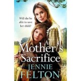 Mother&#039;s Sacrifice