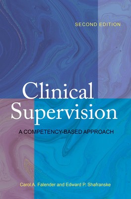 Clinical Supervision: A Competency-Based Approach foto