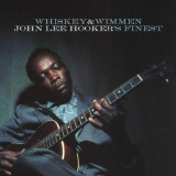 Whiskey &amp; Wimmen | John Lee Hooker
