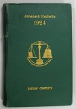 ALMANACH HACHETTE , PETITE ENCYCLOPEDIE POPULAIRE , EDITION COMPLETE ,1924