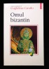 Omul Bizantin - Guglielmo Cavallo (coord.), Polirom, 2000, Istorie Bizantină, Stare Impecabilă