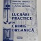 Lucrari practice de chimie organica, Adriana Ambrus, Anca Peter, Claudia Drinkal