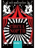 Circul noptii - Ondine-Cristina Dascalita, Erin Morgenstern
