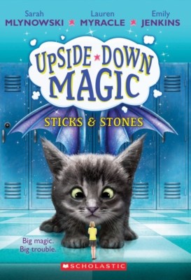 Sticks &amp;amp; Stones (Upside-Down Magic #2) foto