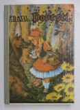 FRATII GRIMM POVESTI ALESE, ILUSTRATII de STANILA LILIANA SI GHILEA RODICA IOANA , 1992