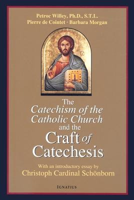 Catechism of the Catholic Church and the Craft of Catechesis foto