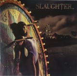 Slaughter &ndash; Stick It To Ya, LP, Europe, 1990, stare excelenta (VG+)