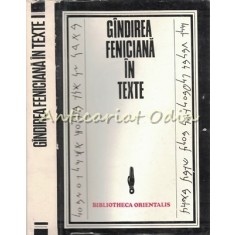 Gandirea Feniciana In Texte - Bibliotheca Orientalis