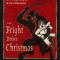 The Fright Before Christmas: Surviving Krampus and Other Yuletide Monsters, Witches, and Ghosts
