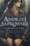 Baptism of Fire. The Witcher, vol. 3 - Andrzej Sapkowski