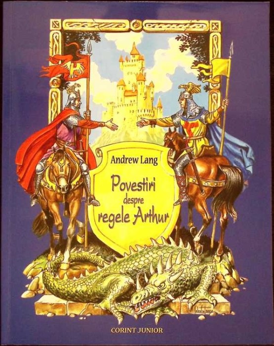 POVESTIRI DESPRE REGELE ARTHUR-ANDREW LANG-276108