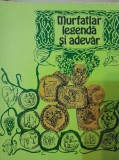Murfatlar Legenda si Adevar, Fichret Mujdaba, Stefan V. Mihai, 1977, Istorie, Romania