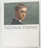 CATALOG DE EXPOZITIE VALLOTTON FOREVER par CATHERINE LEPDOR et KATIA POLETTI , 2025