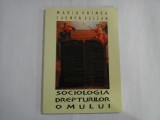 MARIA VOINEA CARMEN BULZAN - SOCIOLOGIA DREPTURILOR OMULUI