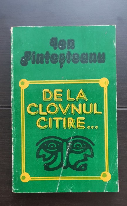 De la clovnul citire... - Ion Finteșteanu