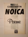 Constantin Noica - Poeme (cu o prefață de Nae Antonescu)