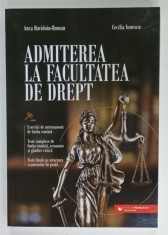 ADMITEREA LA FACULTATEA DE DREPT , EXERCITII ..DE LIMBA ROMANA , TESTE COMPLEXE DE LIMBA ROMANA , ECONOMIE SI GANDIRE CRITICA , TESTE FINALE ....de AN