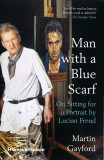 Man with a Blue Scarf | Martin Gayford, 2020