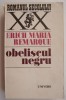 Obeliscul negru - Erich Maria Remarque - Roman