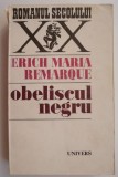 Obeliscul negru - Erich Maria Remarque